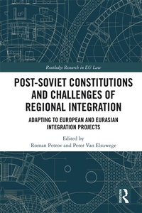 Abbildung von: Post-Soviet Constitutions and Challenges of Regional Integration - Routledge
