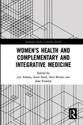 Cover: Women's Health and Complementary and Integrative Medicine - Routledge