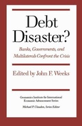 Cover: Debt Disaster? - New York University Press