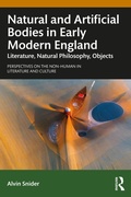 Cover: Natural and Artificial Bodies in Early Modern England - Routledge