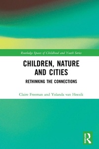 Enlarge image Cover: Children, Nature and Cities - Routledge