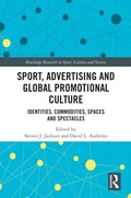 Cover: Sport, Advertising and Global Promotional Culture - Routledge