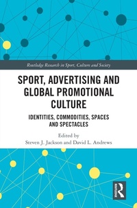 Abbildung von: Sport, Advertising and Global Promotional Culture - Routledge