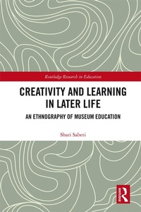 Abbildung von: Creativity and Learning in Later Life - Routledge
