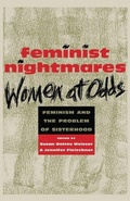 Cover: Feminist Nightmares: Women at Odds - New York University Press