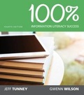 Cover: 100% Information Literacy Success - CENGAGE Learning Custom Publishing