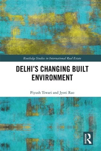 Abbildung von: Delhi's Changing Built Environment - Routledge