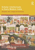 Cover: Scholar Intellectuals in Early Modern India - Routledge