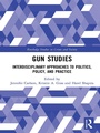 Cover: Gun Studies - Routledge