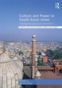 Abbildung von: Culture and Power in South Asian Islam - Routledge
