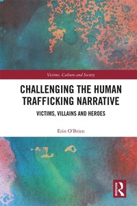 Abbildung von: Challenging the Human Trafficking Narrative - Routledge