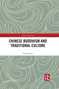 Abbildung von: Chinese Buddhism and Traditional Culture - Routledge