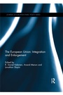 Cover: The European Union: Integration and Enlargement - Routledge