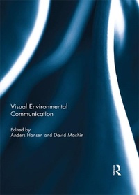 Enlarge image Cover: Visual Environmental Communication - Routledge