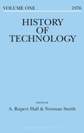 Cover: History of Technology Volume 1 - Bloomsbury Academic