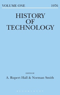 Enlarge image Cover: History of Technology Volume 1 - Bloomsbury Academic