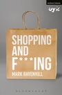 Cover: Shopping and F***ing - Methuen Drama