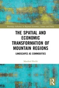 Cover: The Spatial and Economic Transformation of Mountain Regions - Routledge