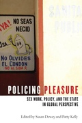 Cover: Policing Pleasure - New York University Press