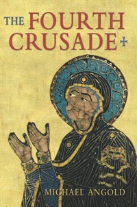 Enlarge image Cover: The Fourth Crusade - Routledge