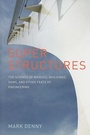 Cover: Super Structures - Johns Hopkins University Press
