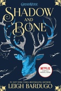 Cover: Shadow and Bone - St Martin's Press
