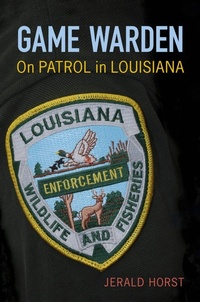 Abbildung von: Game Warden - Louisiana State University Press
