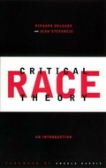 Cover: Critical Race Theory - New York University Press