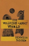 Cover: The Walking-Away World - New Directions Publishing Corporation