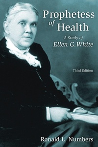 Enlarge image Cover: Prophetess of Health - William B Eerdmans Publishing Co