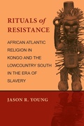 Cover: Rituals of Resistance - Louisiana State University Press