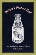 Cover: Nature's Perfect Food - New York University Press