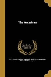 Enlarge image Cover: The American - Wentworth Press