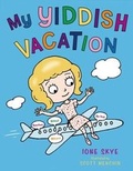 Cover: My Yiddish Vacation - Henry Holt & Company Inc