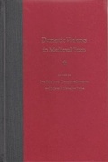 Cover: Domestic Violence in Medieval Texts - University Press of Florida