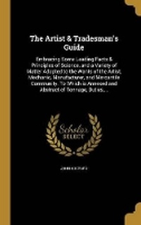 Enlarge image Cover: The Artist & Tradesman's Guide - Wentworth Press