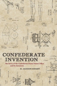 Enlarge image Cover: Confederate Invention - Louisiana State University Press