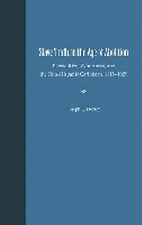 Abbildung von: Slave Traffic in the Age of Abolition - University Press of Florida