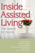 Cover: Inside Assisted Living - Johns Hopkins University Press