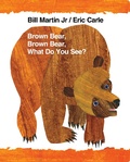 Cover: Brown Bear, Brown Bear, What Do You See? - Henry Holt & Company