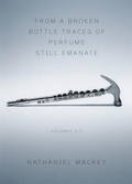 Cover: From a Broken Bottle Traces of Perfume Still Emanate - New Directions Publishing Corporation
