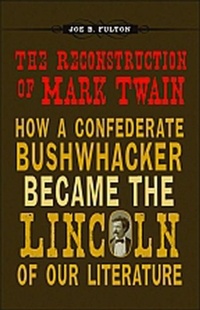 Enlarge image Cover: Reconstruction of Mark Twain - LSU Press