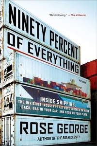 Enlarge image Cover: Ninety Percent of Everything - Metropolitan Books