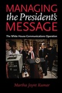 Cover: Managing the President's Message - Johns Hopkins University Press