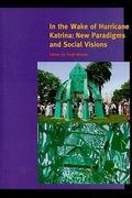 Cover: In the Wake of Hurricane Katrina - Johns Hopkins University Press