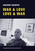 Cover: War & Love, Love & War - New Directions Publishing Corporation
