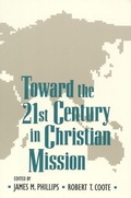 Cover: Toward the Twenty-first Century in Christian Mission - William B Eerdmans Publishing Co