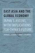 Cover: East Asia and the Global Economy - Johns Hopkins University Press