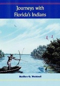 Cover: Journeys with Florida's Indians - University Press of Florida
