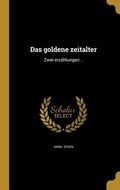 Cover: Das goldene zeitalter - Wentworth Press